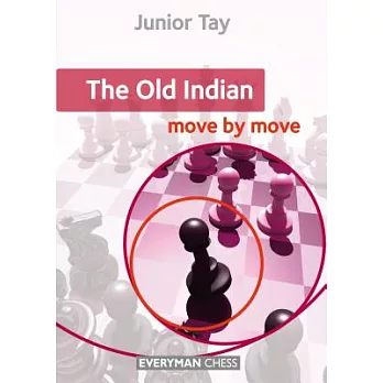 Old Indian: Move by Move, The