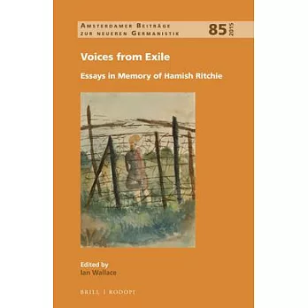 Voices from Exile: Essays in Memory of Hamish Ritchie