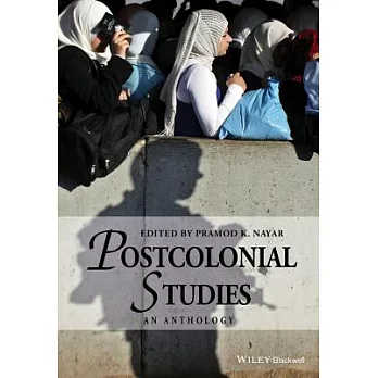 Postcolonial Studies: An Anthology