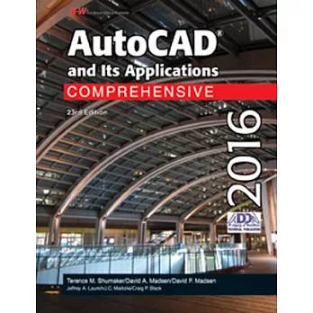 Autocad and Its Applications Comprehensive 2016