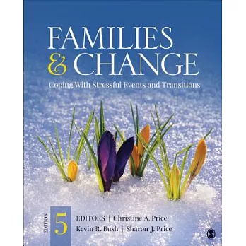 Families & Change: Coping With Stressful Events and Transitions