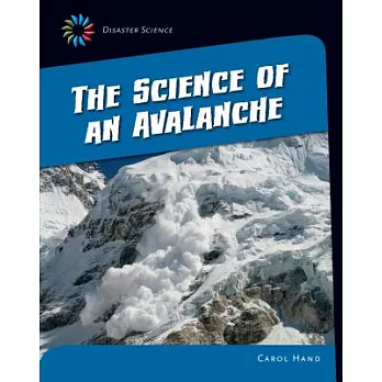 The science of an avalanche /