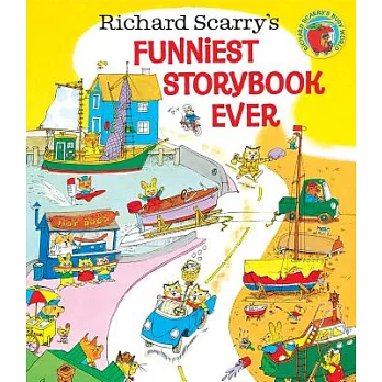 Richard Scarry’s Funniest Storybook Ever!