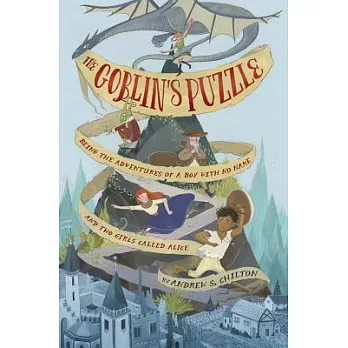 The Goblin’s Puzzle: Being the Adventures of a Boy With No Name and Two Girls Called Alice