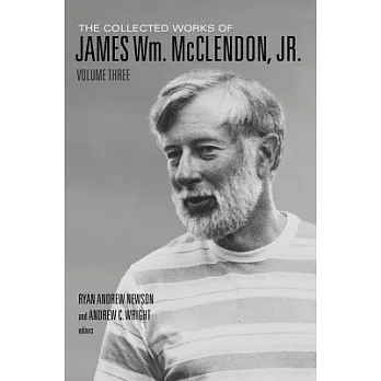 The Collected Works of James Wm. McClendon, Jr.: Volume 3