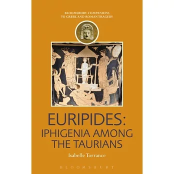 Euripides: Iphigenia Among the Taurians