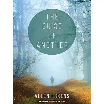 The Guise of Another