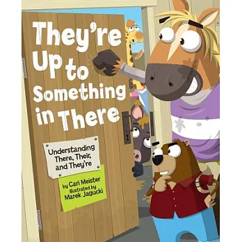 They’re Up to Something in There: Understanding There, Their, and They’re