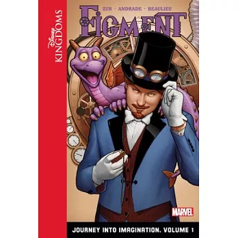 Figment: Journey Into Imagination: Volume 1