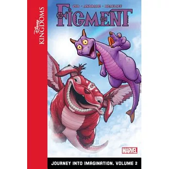 Figment: Journey Into Imagination: Volume 2