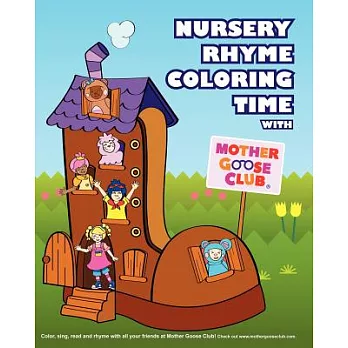 Nursery Rhyme Coloring Time With Mother Goose Club