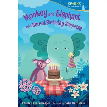 Monkey and Elephant and a secret birthday surprise /