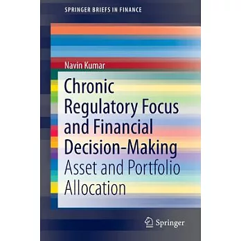 Chronic Regulatory Focus and Financial Decision-making: Asset and Portfolio Allocation