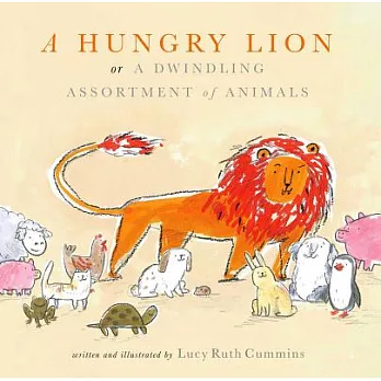 A Hungry Lion: Or a Dwindling Assortment of Animals