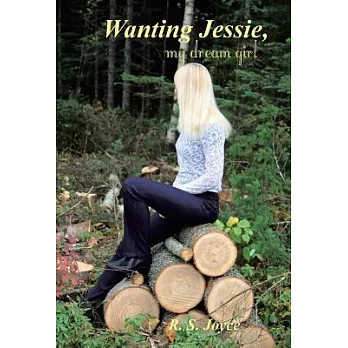 Wanting Jessie, My Dream Girl