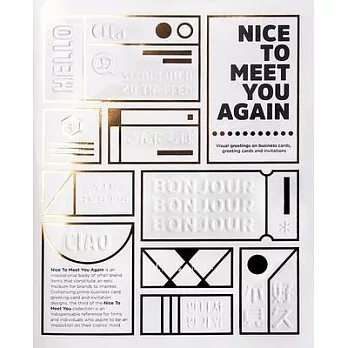 Nice to Meet You Again: Visual Greetings on Business Cards, Greeting Cards and Invitations