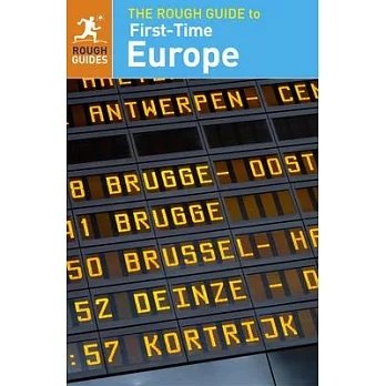 The Rough Guide to First-Time Europe (Travel Guide)