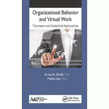 Organizational Behavior and Virtual Work: Concepts and Analytical Approaches