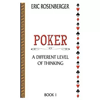 Poker: A Different Level of Thinking