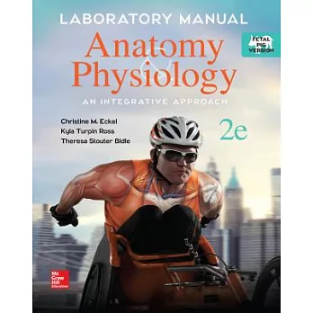 Laboratory Manual Fetal Pig Version for Mckinley’s Anatomy & Physiology: Fetal Pig Version