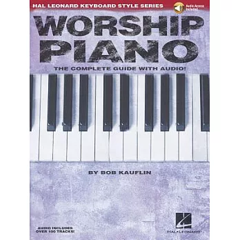 Worship Piano: The Complete Guide With Audio!