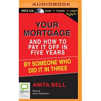 Your Mortgage and How to Pay It Off in 5 Years