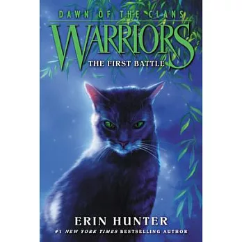 Warriors, Dawn of the clans: The first battle /