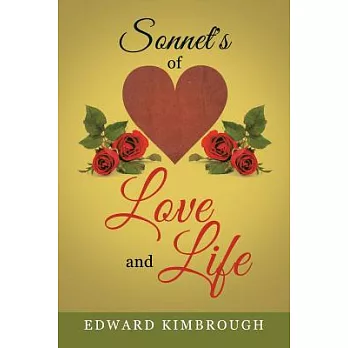 Sonnet’s of Love and Life