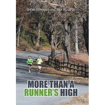 More Than a Runner’s High