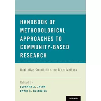 Handbook of Methodological Approaches to Community-Based Research: Qualitative, Quantitative, and Mixed Methods
