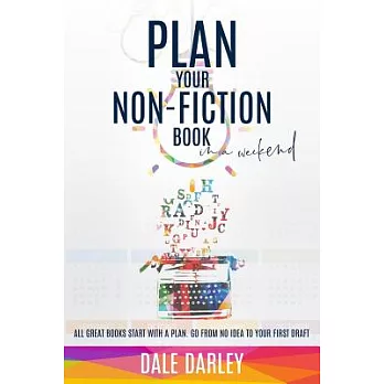 Plan Your Non-Fiction Book: In a Weekend