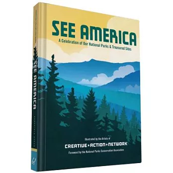 See America: A Celebration of Our National Parks & Treasured Sites