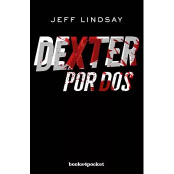 Dexter Por DOS