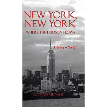 New York, New York: Where the Hudson Flows