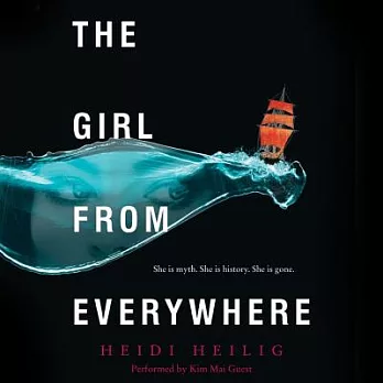 The Girl from Everywhere: Includes Pdf Disc