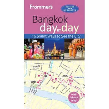 Frommer’s Bangkok Day by Day