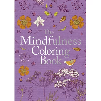 The Mindfulness Adult Coloring Book