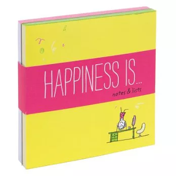 Happiness Is… Notes & Lists