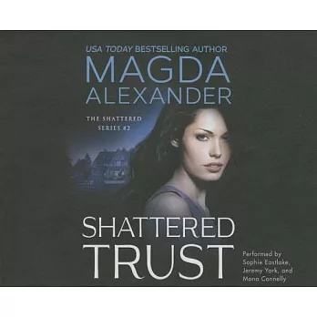 Shattered Trust