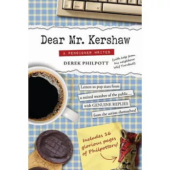 Dear Mr. Kershaw: A Pensioner Writes
