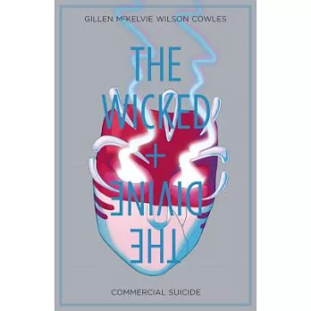The Wicked + The Divine 3: Commercial Suicide