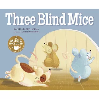 Three Blind Mice: Includes Downloadable Audio