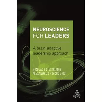 Neuroscience for Leaders: A brain-adaptive leadership approach