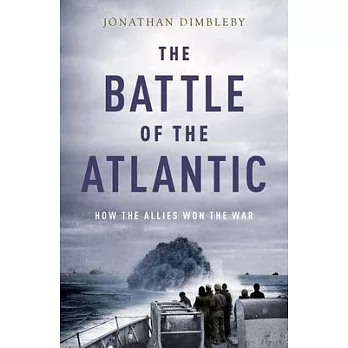 Battle of the Atlantic: How the Allies Won the War
