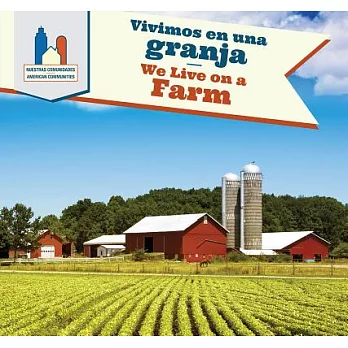 Vivimos en una granja / We Live on a Farm