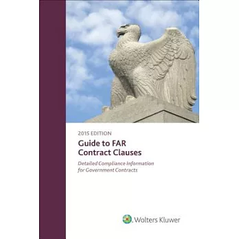 Guide Far Contract Clauses 2015: Detailed Compliance Information