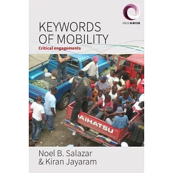 Keywords of Mobility: Critical Engagements