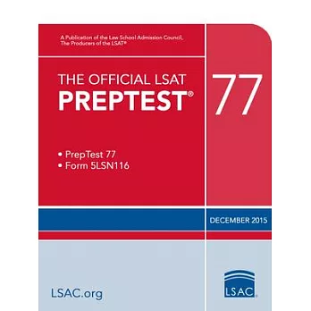 The Official LSAT Preptest 77: Form 5LSN116