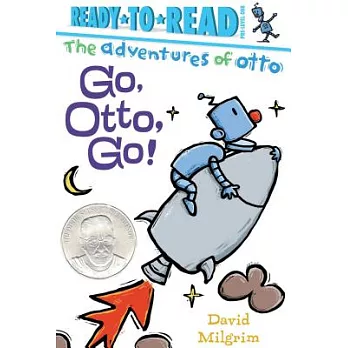 Ready-to-read. Pre-level 1 : the adventures of Otto : go, Otto, go!