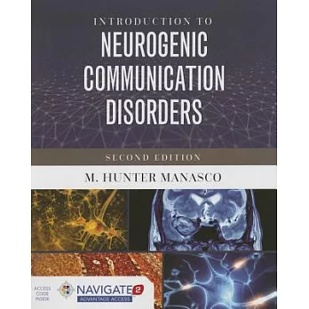 Introduction to neurogenic communication disorders /